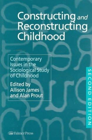 Constructing and reconstructing childhood