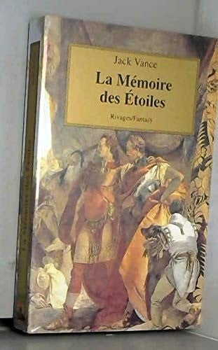 La Mémoire des étoiles
