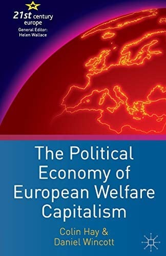 The political economy of European welfare capitalism