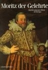 Moritz der Gelehrte