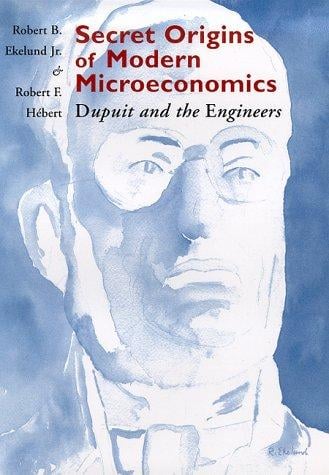 Secret origins of modern microeconomics