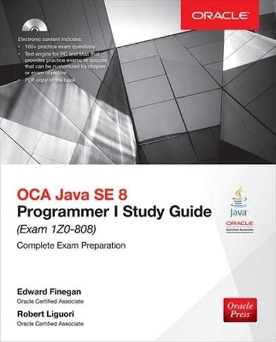 OCA Java SE 8 programmer I study guide (exam 1Z0-808)