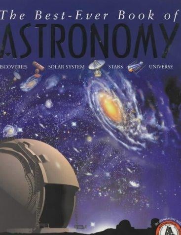 The Best-Ever Book of Astronomy (Best-ever)