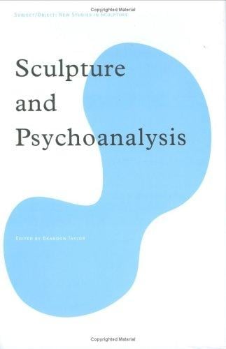 Sculpture and psychoanalysis