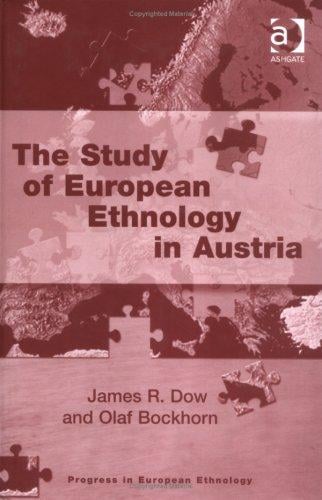 STUDY OF EUROPEAN ETHNOLOGY IN AUSTRIA