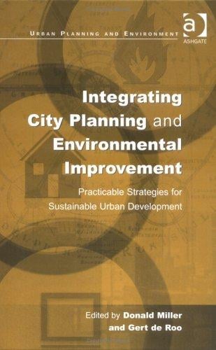 Integrating city planning and environmental improvement