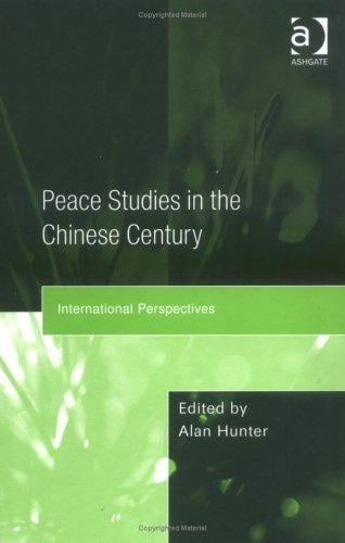 Peace studies in the Chinese century