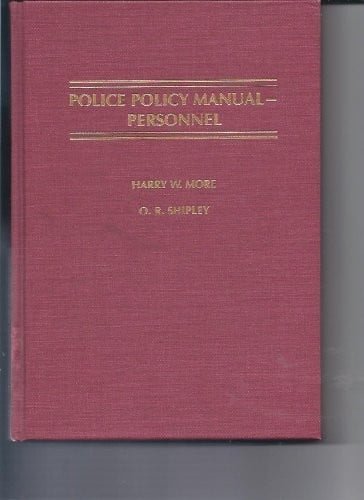 The police policy manual--personnel
