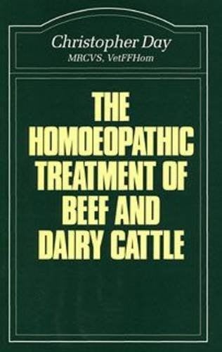 The homoeopathic treatment of beef and dairy cattle