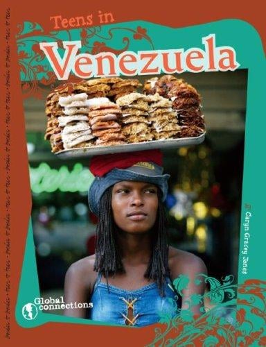 Teens in Venezuela (Global Connections) (Global Connections)