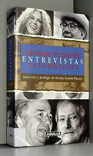 Antología de grandes entrevistas colombianas