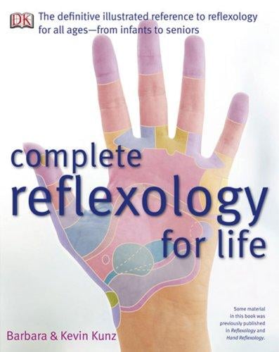 Complete reflexology for life