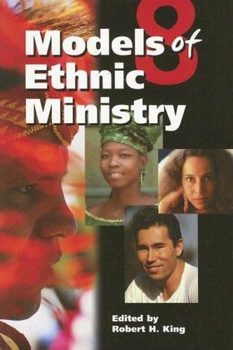 Eight models of ethnic ministry