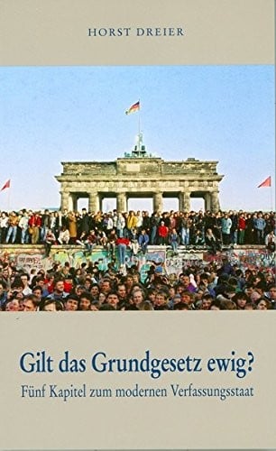 Gilt das Grundgesetz ewig?