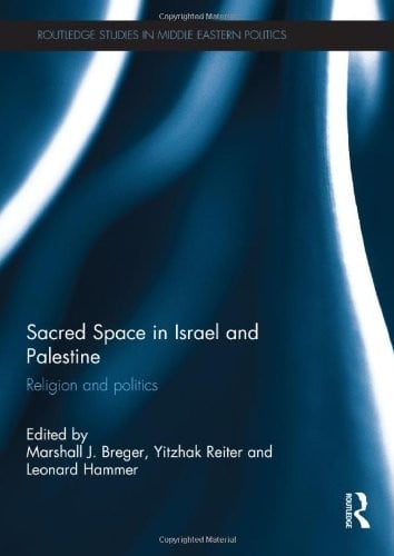 Sacred space in Israel and Palestine