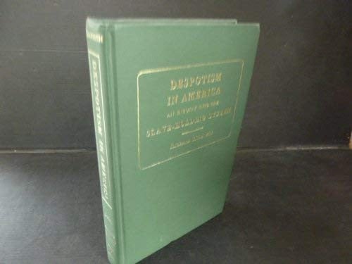 Despotism in America