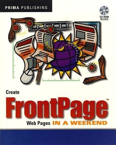 Create FrontPage Web pages in a weekend