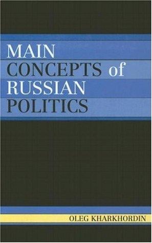Main Concepts of Russian Politics