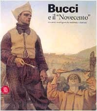 Bucci e il "Novecento"