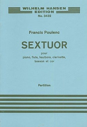 Sextuor Pour Piano, Flute, Hautbois, Clarinette, Basson Et Cor (Parition, No. 3432)
