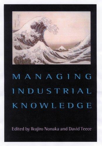 Managing industrial knowledge