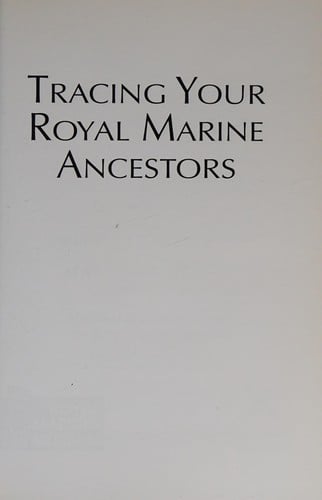 Tracing your Royal Marine ancestors