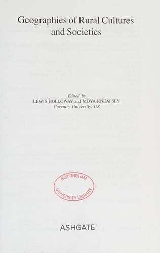 GEOGRAPHIES OF RURAL CULTURES AND SOCIETIES; ED. BY LEWIS HOLLOWAY