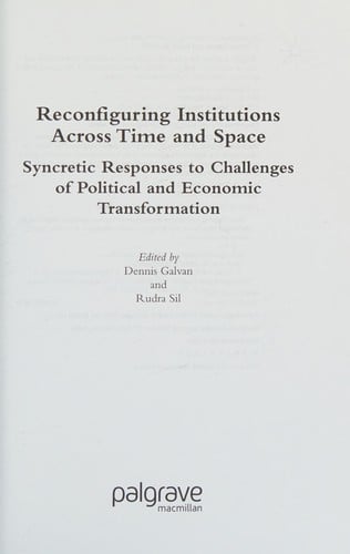 Reconfiguring institutions across space and time