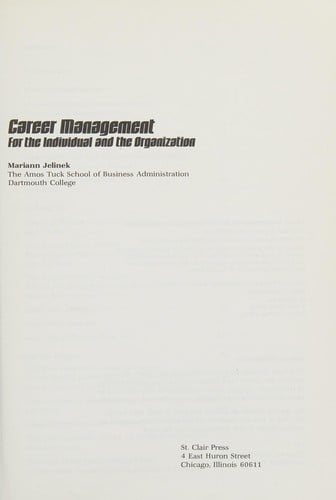 Career management for the individual and the organization