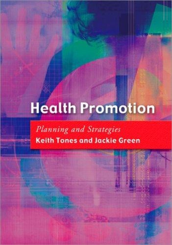 HEALTH PROMOTION: PLANNING AND STRATEGIES