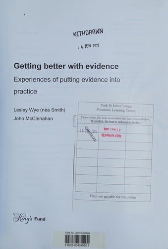 Getting Better with Evidence