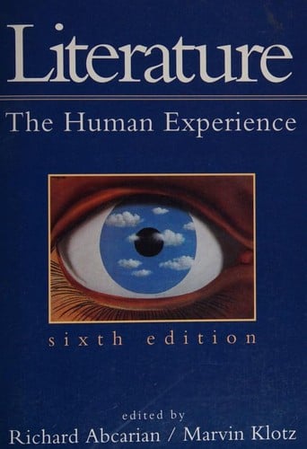 Literature, The Human Experience -- Sixth Edition