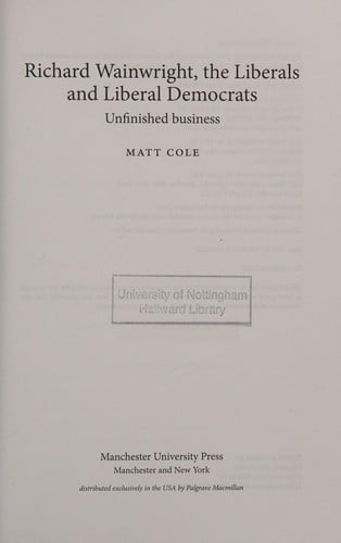 Richard Wainwright, the Liberals and Liberal Democrats