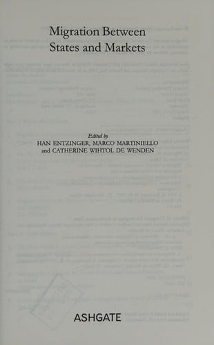 MIGRATION BETWEEN STATES AND MARKETS; ED. BY HAN ENTZINGER