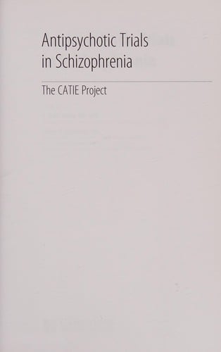Antipsychotic trials in schizophrenia