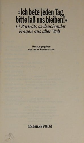 "Ich bete jeden Tag, bitte lass uns bleiben"