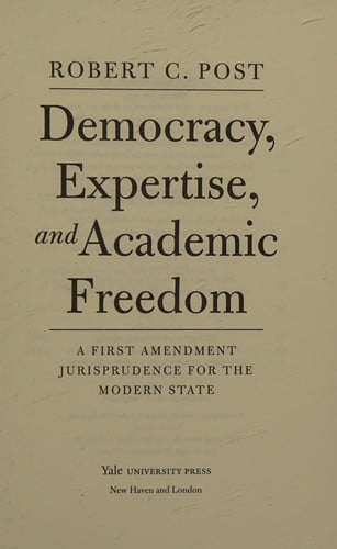 Democracy, expertise, and academic freedom