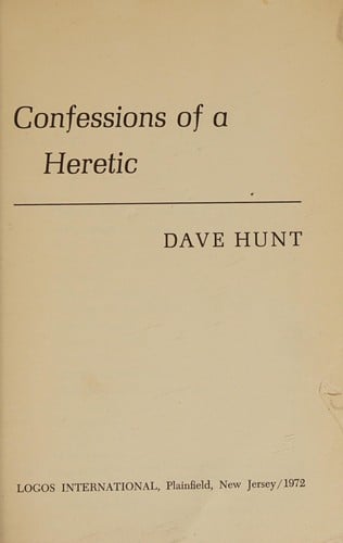 Confessions of a heretic