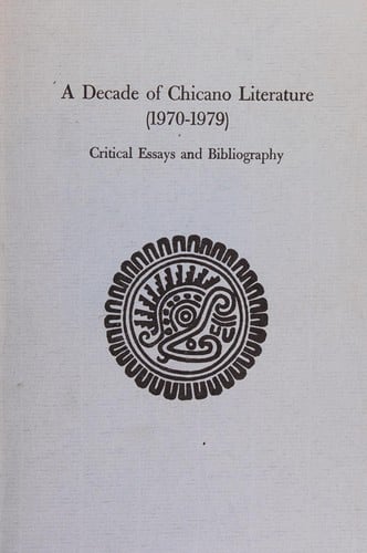 Decade of Chicano Literature, 1970-1979