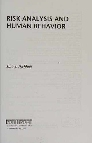 Risk analysis and human behaviour