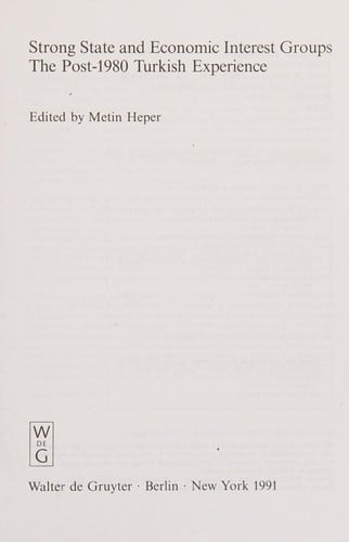 Strong state and economic interest groups