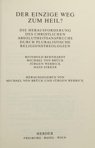 Der Einzige Weg zum Heil?