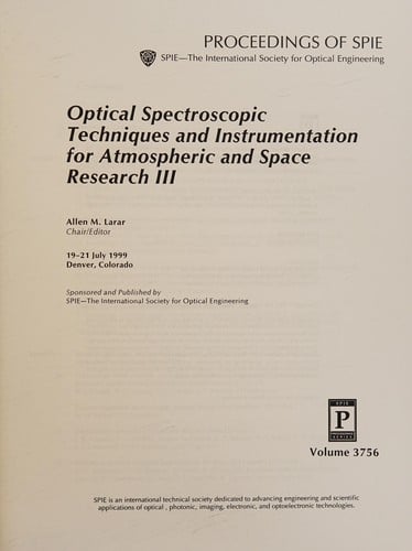 Optical spectroscopic techniques and instrumentation for atmospheric and space research III