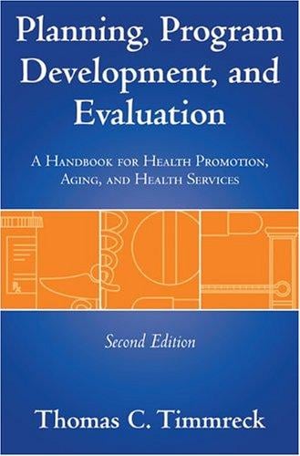 Planning and Program Development, and Evaluation