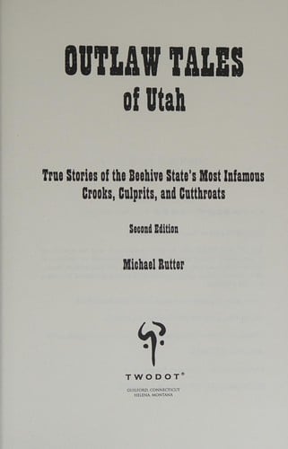 Outlaw tales of Utah