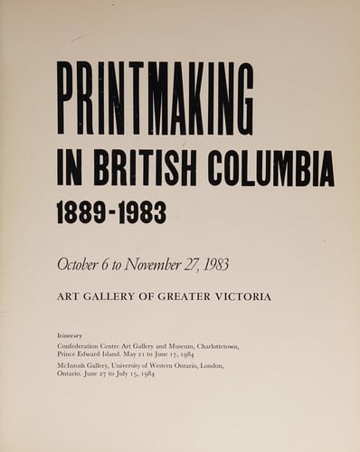 Printmaking in British Columbia, 1889-1983