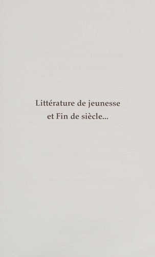 Littérature de jeunesse et fin de siècle--
