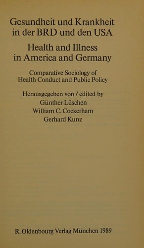 Gesundheit und Krankheit in der BRD und den USA