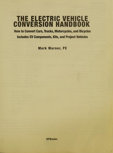 The electric vehicle conversion handbook