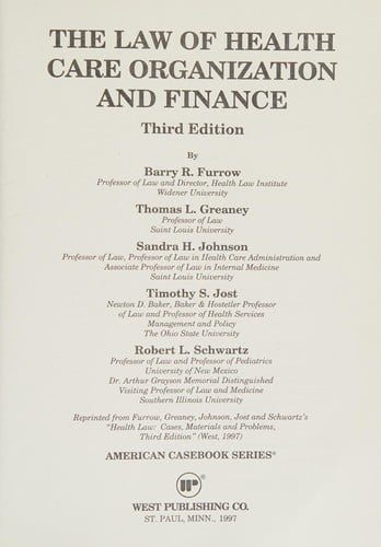 The Law of health care organization and finance
